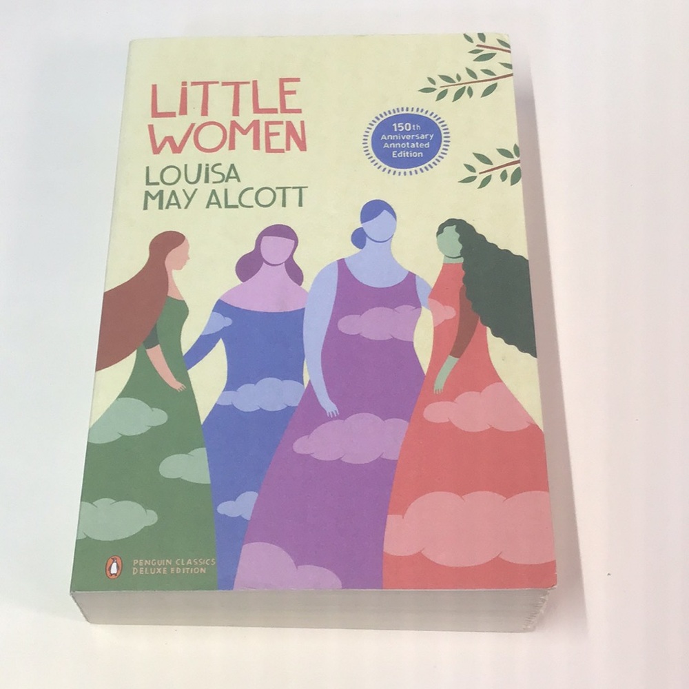 Little Women 150th Anniversary Edition Book Penguin Classics Deluxe Edition 2018